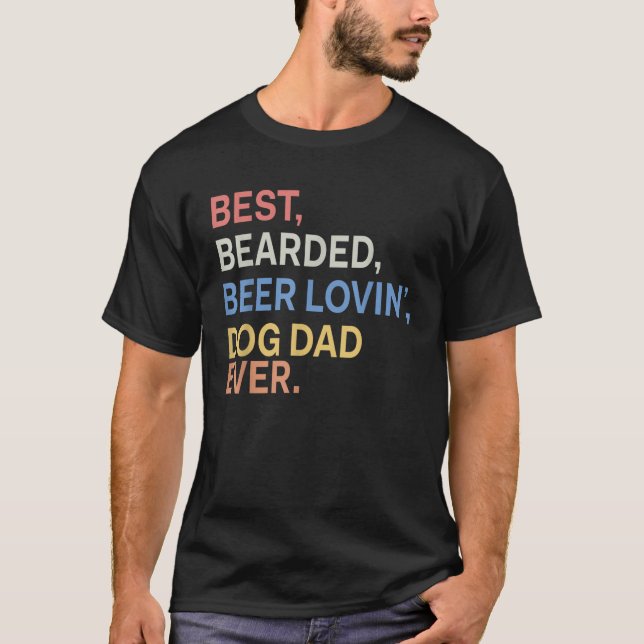 Bester Bartbeer Lovin Vater T-Shirt (Vorderseite)