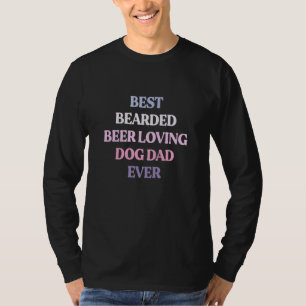 Bester bärtiger bierliebender Hundepapa überhaupt T-Shirt