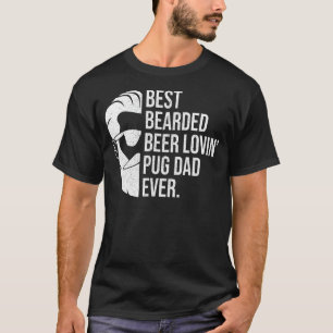 Bester bärtiger liebender Pug-Vater Vater liebt Hu T-Shirt