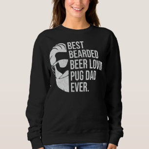 Bester bearded Love Mops Vater Vater Lieben Hund Sweatshirt