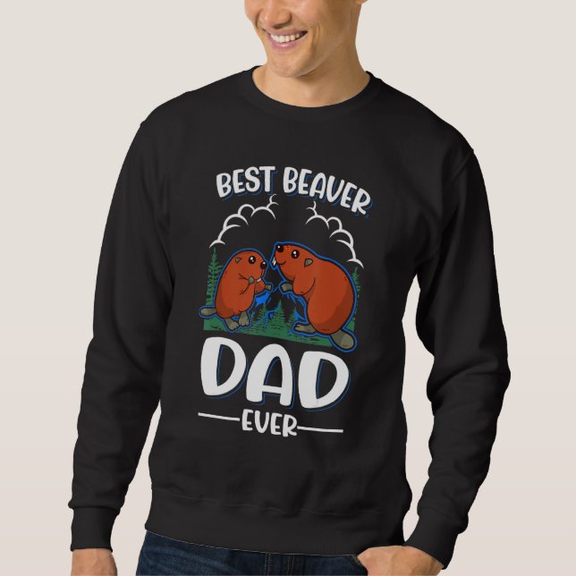 Bester Biber-Vater je Sweatshirt (Vorderseite)