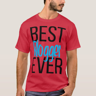 Bester Blogger je 2 T-Shirt