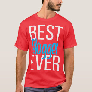 Bester Blogger je 3 T-Shirt