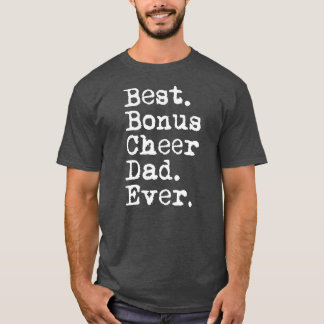 Bester Bonus Cheer Vater je Cheerleader Stepdad T-Shirt