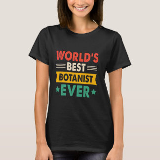 Bester Botaniker der Welt Ever Funny Retro T-Shirt