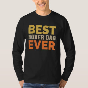 Bester Boxer Vater Ever Funny Sprichwort Sarkastic T-Shirt