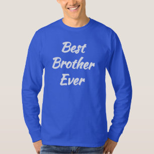 Bester Bruder überhaupt - Bestes Geschenk Bro T-Shirt