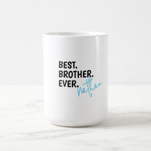 Bester Bruder überhaupt, personalisierter Bruder  Kaffeetasse
