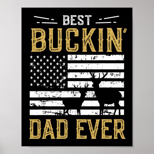 Bester Buckin Vater Ever Funny Gift Deer Hunter Co Poster (Vorne)