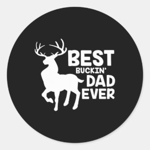 Bester Buckin Vater je Shirt Hirschjagd Bucking Fa Runder Aufkleber