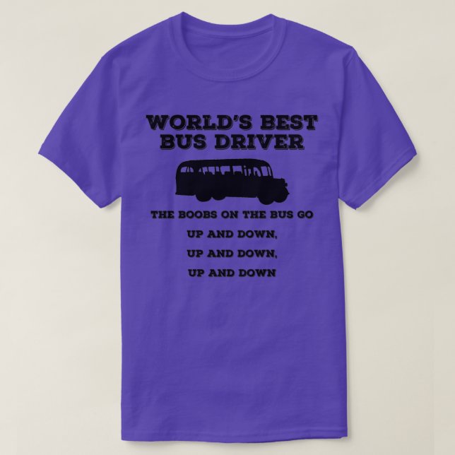 Bester Bus-Treiber der Welt 1 T-Shirt (Design vorne)