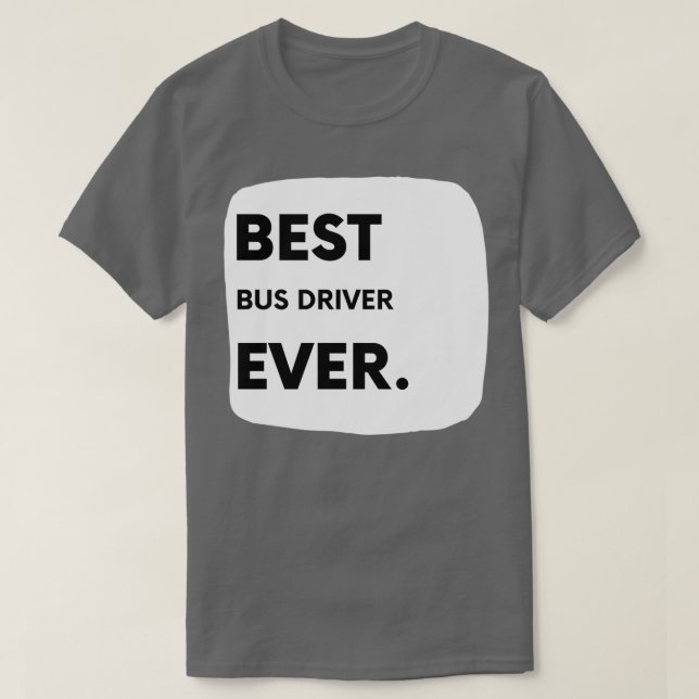 Bester Busfahrer je 15 T-Shirt (Design vorne)