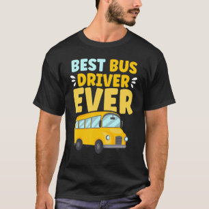 Bester Busfahrer je Schulbusfahrer T-Shirt