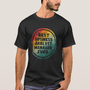 Bester Business-Analyst-Manager überhaupt T-Shirt