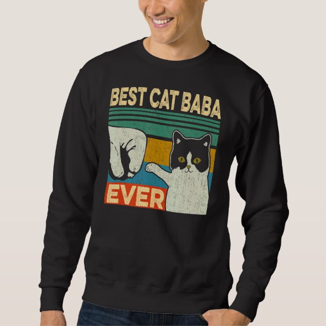 Bester Cat Baba Ever Cat Vater Vatertag Sweatshirt (Vorderseite)