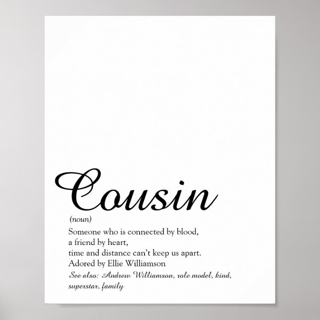 Bester Cousin Definition Skript Schwarz und Weiß Poster (Vorne)