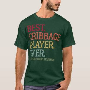 Bester Cribbage-Player je bereit, um gekocht zu we T-Shirt