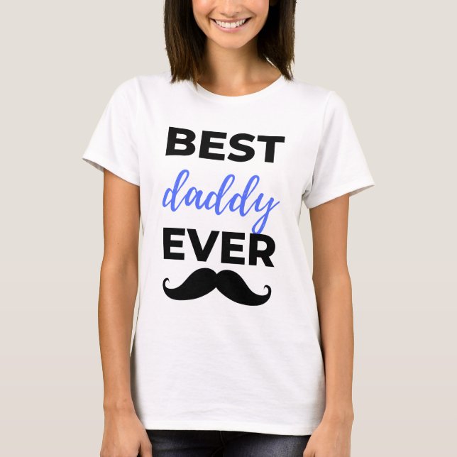 Bester Daddy je Black T-Shirt (Vorderseite)