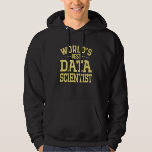 Bester Data Scientist-Job-Titel der Welt Data Scie Hoodie