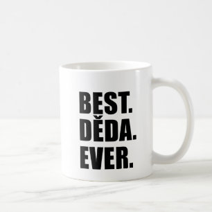 Bester Deda überhaupt tschechischer Großvater Kaffeetasse