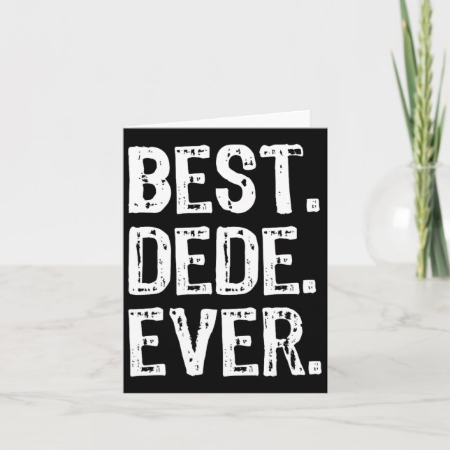 Bester Dede Ever Lustig Cool  Karte (Vorderseite)