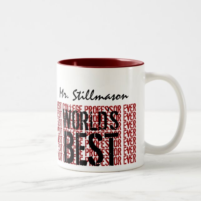 Bester die Uni-Professor Ever Gift der Welt Zweifarbige Tasse (Rechts)