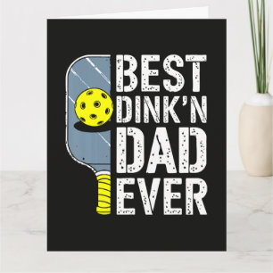 Bester Dink'N Dad Ever Pickleball Karte