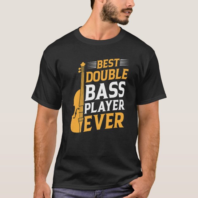 Bester Double Bass Player je Double Bass Double B T-Shirt (Vorderseite)