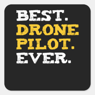 Bester Drohnenpilot je lustiger Kommerzieller Quad Quadratischer Aufkleber