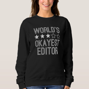 Bester Editor der Welt Editor 1 Sweatshirt
