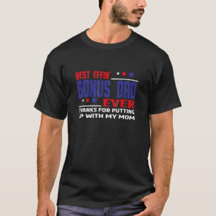 Bester Effekt-Bonus-Vater je Stepdad Vathers Day T-Shirt