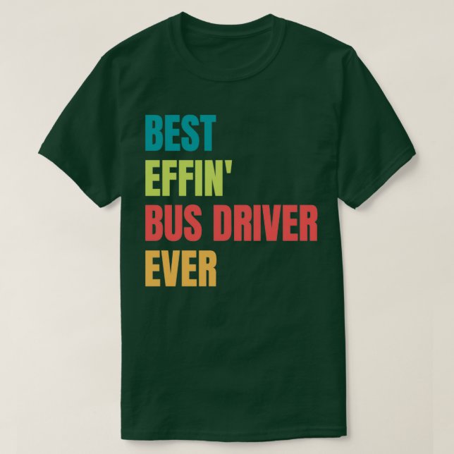Bester Effinx27-Busfahrer je 1 T-Shirt (Design vorne)