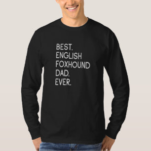 Bester englischer Foxhound-Vater je T-Shirt