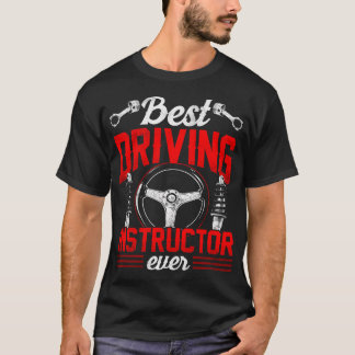 Bester Fahrlehrer je Redewendungen Lehrerlaufwerk T-Shirt