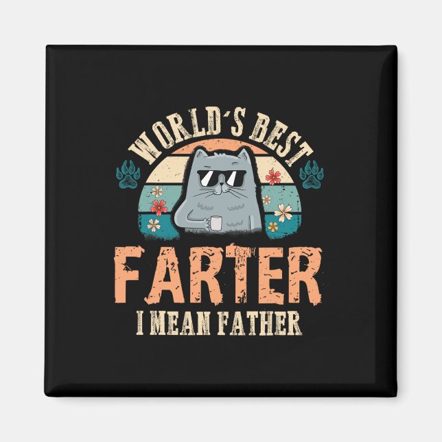 Bester Farter I Gemein Vater Bester Katzen Vater j Magnet (Vorne)