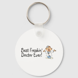 Bester Feakin Doktor Ever Schlüsselanhänger