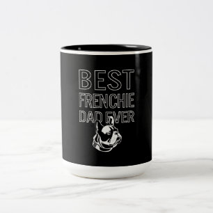 Bester französischer Vater je Daddy French Bulldog Zweifarbige Tasse