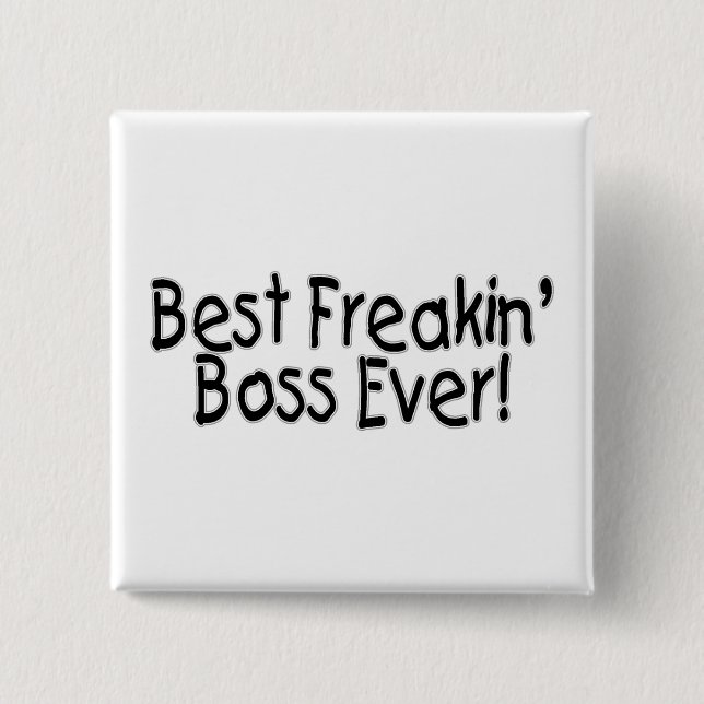 Bester Freakin Boss je Button (Vorderseite)