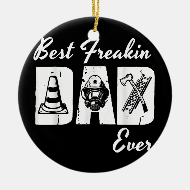 Bester Freakin Fireman Vater je Feuerwehrmann Feue Keramik Ornament (Vorne)