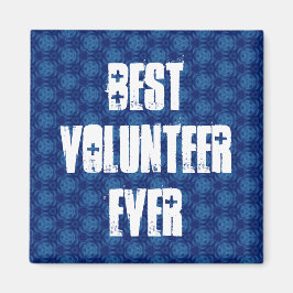 Bester Freiwilliger je oder irgendein Sentiment Bl Magnet