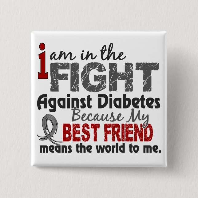 Bester Freund bedeutet Welt zu mir Diabetes Button (Vorderseite)