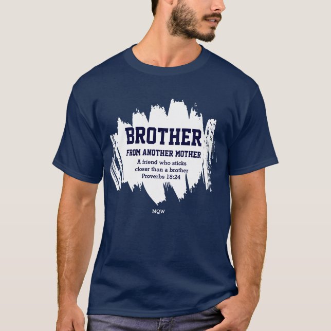 Bester Freund-BROTHER-MUTTER Christlich T-Shirt (Vorderseite)