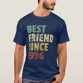 Bester Freund seit 1996 Funny Birthday Slogan Retr T-Shirt