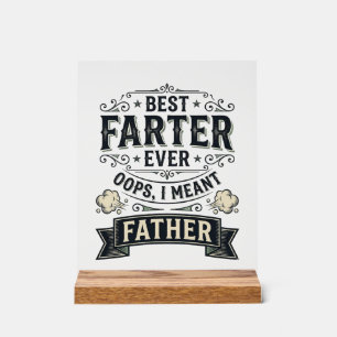 Bester Furzer Aller Zeiten Lustiges Vater T-Shirt Acrylschild