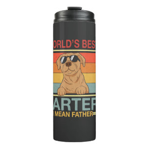 Bester Furzer der Welt, ich meine, lustiger Vater Thermosbecher