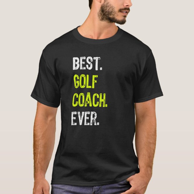 Bester Golf Coach je T-Shirt (Vorderseite)