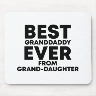 Bester Großvater je von Enkelin Mousepad