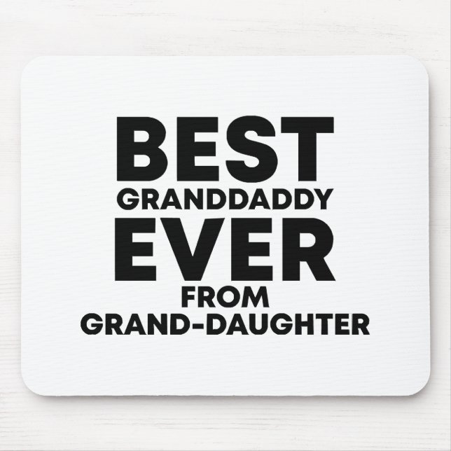 Bester Großvater je von Enkelin Mousepad (Vorne)