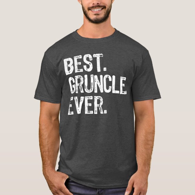Bester Gruncle Ever Lustiger Cooler Opa Geschenk T-Shirt (Vorderseite)