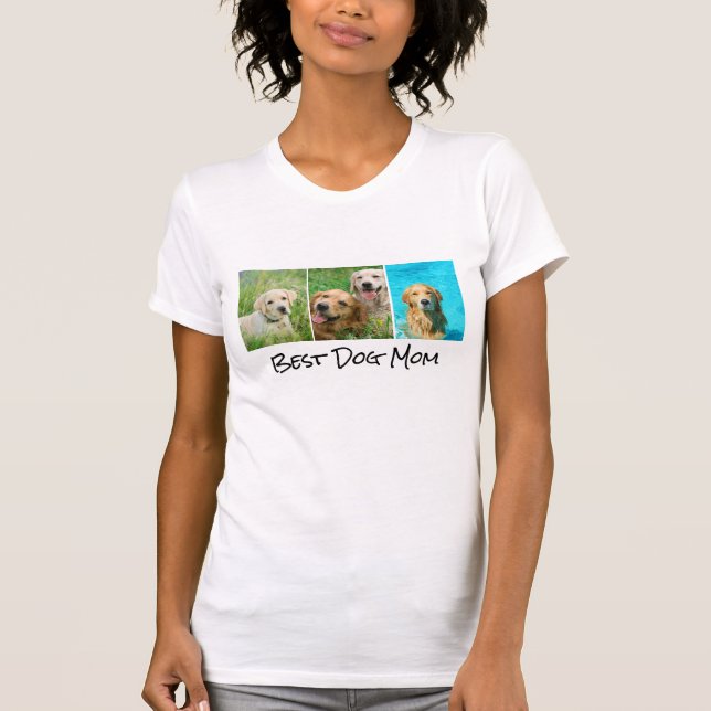 Bester Hund Mama 3 FotoCollage T-Shirt (Vorderseite)